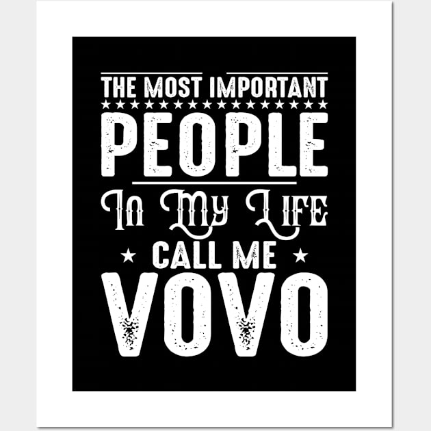 Most Important People Call Me Vovo Fathers Day DAD Gift Wall Art by DoFro
